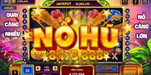 các khung giờ dễ nổ Jackpot